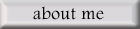 About Me