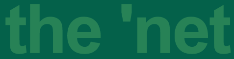 The 'Net